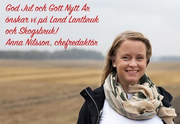  Anna Nilsson, chefredaktör för Land Lantbruk och Land Skogsbruk.